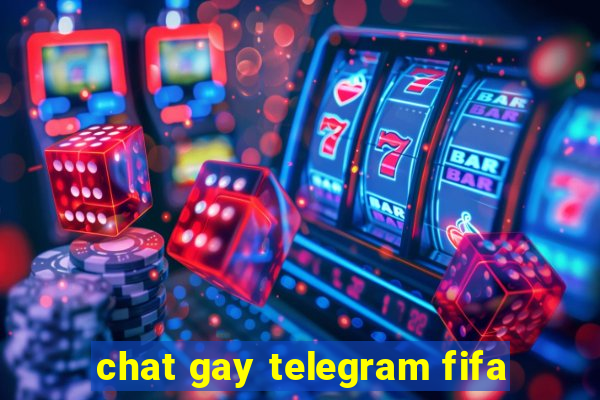 chat gay telegram fifa